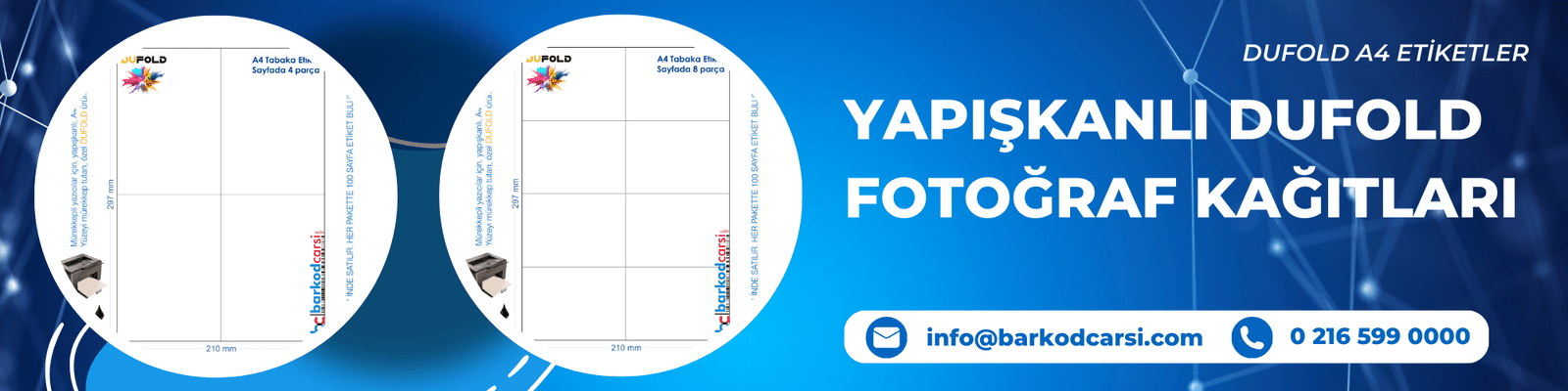 Yapışkanlı Fotoğraf Kağıdı 1 Yapışkanlı Fotoğraf Kağıdı : Dufold